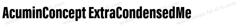 AcuminConcept ExtraCondensedMedium字体转换